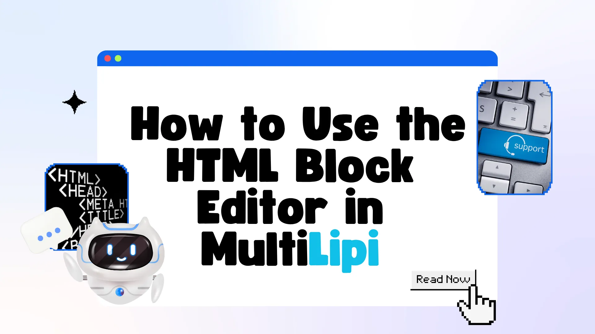 Come utilizzare l'editor di blocchi HTML nell'editor visuale di MultiLipi